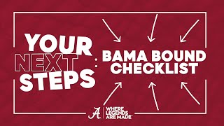 Your Next Steps: Bama Bound Checklist | The University of Alabama