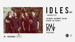 Idles „Mother”, 16 Tons club, Moscow, May 2018