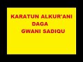 Qaari Gwani sadiqu