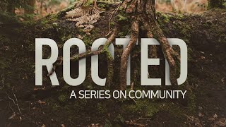 ROOTED: in Doctrine | Feb. 23rd