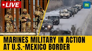 US Marines in action, massive exercise at US-Mexico border | Trump immigration crackdown | N18G