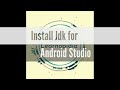 How to install JDK for Android Studio | How to install JDK