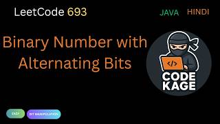 LeetCode 693 | Binary Number with Alternating Bits | Bit Manipulation Easy | Java