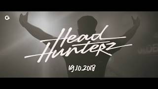 HEADHUNTERZ @ GLOBULL: 19.10.2018