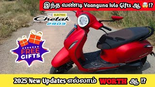 Chetak ah வாங்குனா Ivlo Gifts ஆ ⁉️🤯|| 2025 Ku Intha Vandi Vaangalaama 🤔 Worth Ah❓#review #bajaj