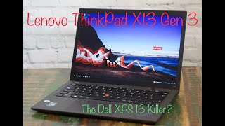 Lenovo ThinkPad X13 Gen 3 Unbox & First Look --- Dell XPS 13 Killer??