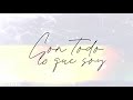 Con todo lo que soy | EJAD Adoración (Official Lyric Video)