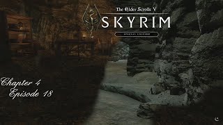 Skyrim SSE Chapter 4 - Episode 18 - Not going to open that!