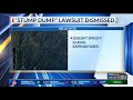 stump dump related lawsuit dismissed knwa