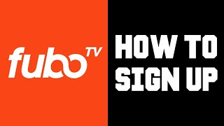 Fubo TV How To Sign Up? How To Get Fubo TV? FuboTV How To Setup Account Help Guide Tutorial