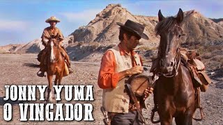 Jonny Yuma O Vingador | FAROESTE filme completo | Velho Oeste | Filme Dublado | Português