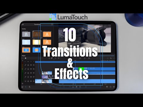 10 Easy Transitions and Effects in LumaFusion!