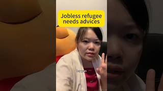 Jobless refugee needs job advices #helpme #job #jobsearch #recommended #homebasedjob #findwork