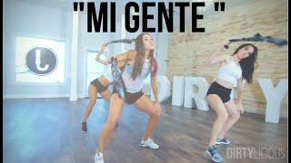 MI GENTE | J Balvin, Willy Williams ft. Beyonce | DIRTY DANCE Choreography by Dirtylicious