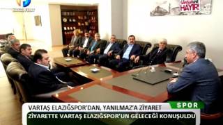 Kanal Fırat Spor - Vartaş Elazığspor'dan Yanılmaz'a Ziyaret