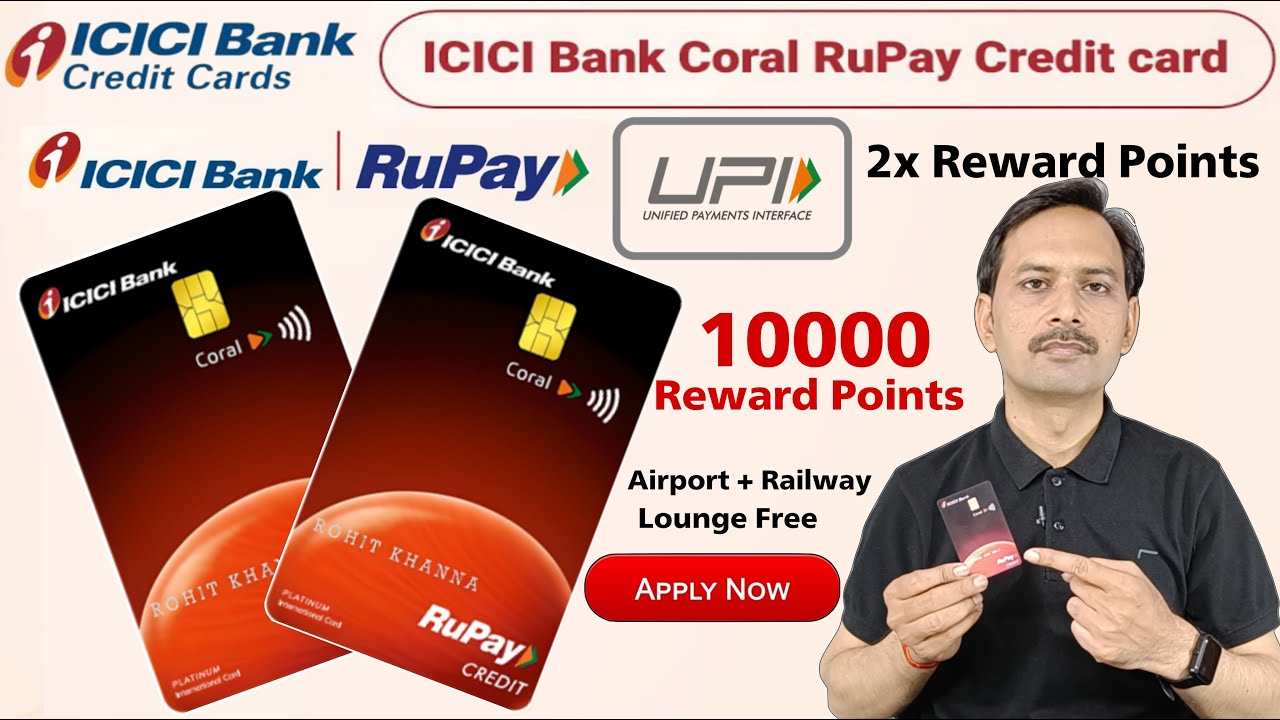 ICICI Coral RuPay Credit Card Benefits | ICICI Credit Card Apply ...