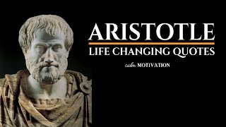 ARISTOTLE - LIFE CHANGING QUOTES | EXCELLENCE IS A HABIT!