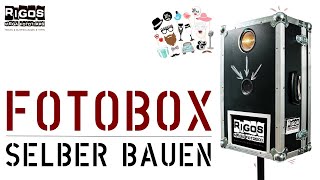 ➤ FOTOBOX SELBER BAUEN /// Ich zeige Dir wie es geht! /// Der absolute Partyspaß