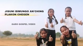 Jisuni Bimungo An'ching Plakon Chegen | Garo Gospel Song Video | Laxmi Sangma