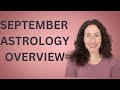 September Astrology Overview