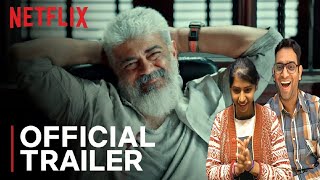 Thunivu | Official Trailer | Ajith Kumar, Manju Warrier | Netflix India