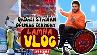 ICC Champions Trophy 2025 | Grand Opening Ceremony of Gaddafi Stadium Lahore