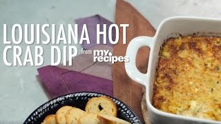 How to Make Louisiana Hot Crab Dip for Mardi Gras | MyRecipes