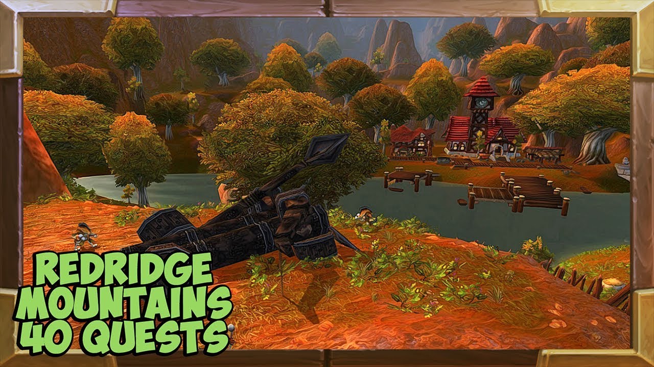 World Of Warcraft Loremaster Redridge Mountains 40 Quests - YouTube