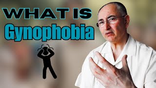 Gynophobia