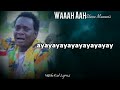 Waaah Aahh- Steve mweusi(Lyrics video) comedy song