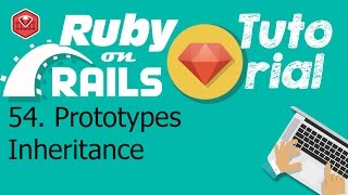 54. Ruby on rails tutorial (Client-side): Prototypes Inheritance