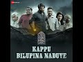 kappu bilupina naduve title track from