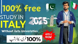 100% Free Study in Italy Without IELTS For 2025 Intake! Scholarships in Italy | Scholarships Abroad