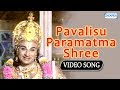Pavalisu Paramatma Shree - Rajkumar - Devotional Kannada Songs