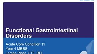 Year 4: Functional Gastrointestinal Disorders