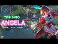 Tips Jago Main Angela di Patch Terbaru ! & Combo Angela + Build Terbaru 2024 + Set Emblem Angela