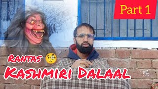 Kashmiri Rantas Daleel | Part 1 | Folk Story Of Raatchowk 😲 VIRAL