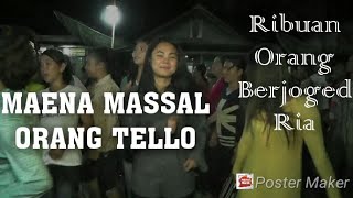 SERU : MAENA MASSAL ORANG TELLO