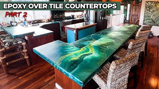 Tile Kitchen Countertops Remodel with NO Demolition | Epoxy Tutorial Part 2