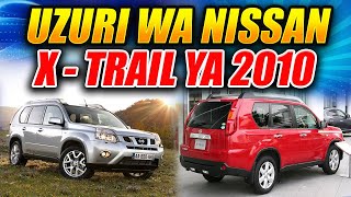 Review ya Nissan X-trail T31 mwaka 2007 - 2014