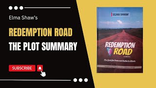 Redemption Road by Elma Shaw 2026-2030 WAEC Syllabus- The Plot Summary