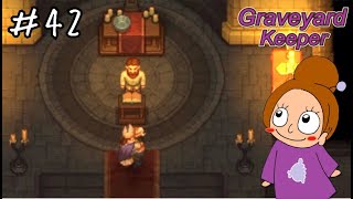 和解《Graveyard Keeper》女性実況 #42