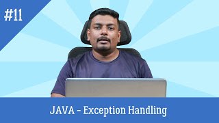 Java Tutorial For Beginners - Exception Handling | JAVA Programming | Session 11