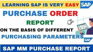 ME2N PURCHASE ORDER REPORT ON VARIOUS CRITERIA IN SAP MM II PO LIST BY VENDOR, ACCOUNT ASSIGNMENT II