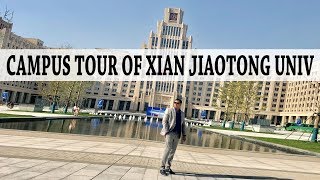 Xi'an Jiaotong University - Campus tour