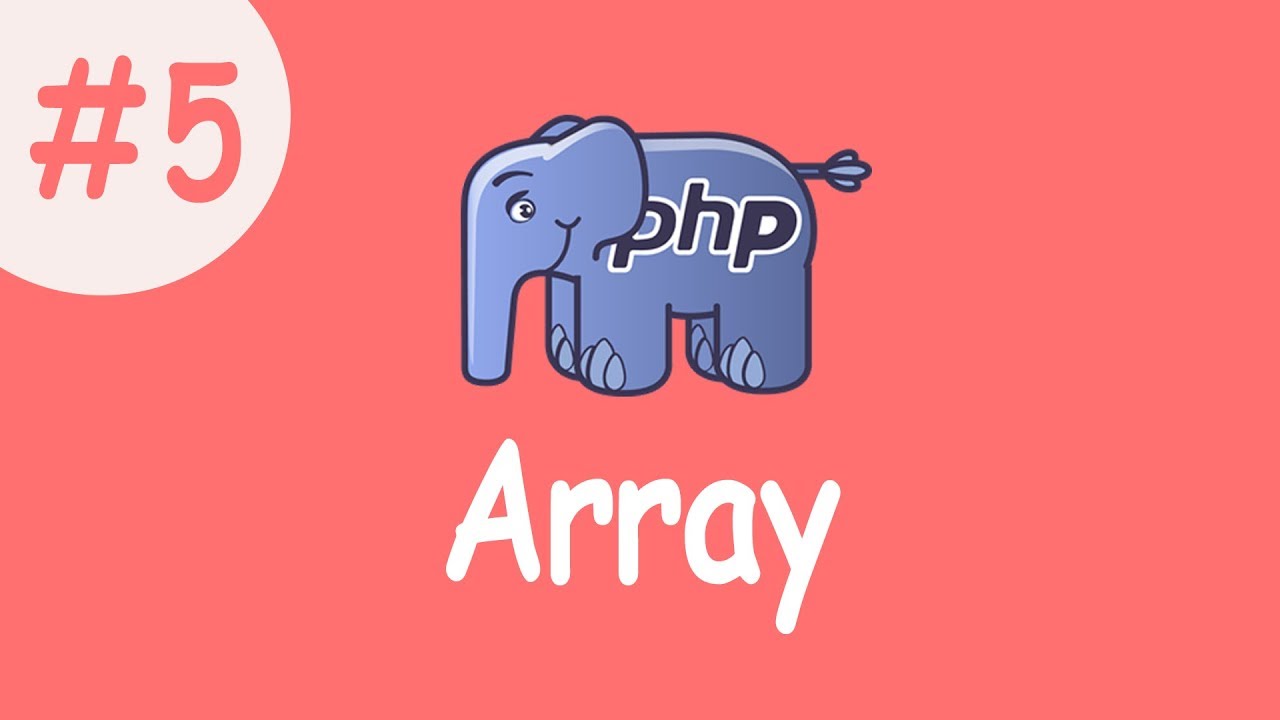 Php Tutorial Array 5 Youtube Php Tutorial Array 5 Youtube
