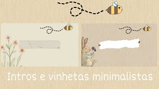 Vinhetas aesthetic | sem texto | aesthetic intros e vinhetas {No copyright}🌻{Leia a descrição}🌼