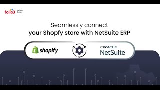 Folio3 NetSuite and Shopify Connector