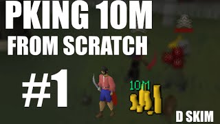 Pking 10m from scratch #1 | 1 Def 75 Att | RuneScape 2007