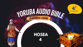 Hosea 04 - Hosea 04 - Yoruba Bible - Bibeli Mimo